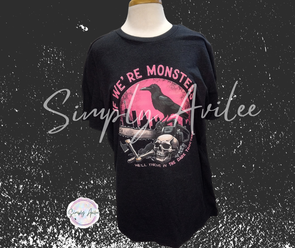 If We're Monsters, Butcher & Blackbird themed Tee