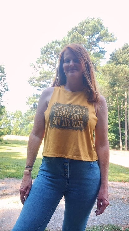 If Wallen Asks She’s a Little More Single Than She Was Tank/Cropped Tee