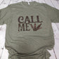 Call Me Hunters Tee